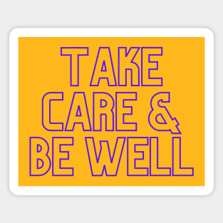 Scream Therapy Take Care & Be Well design Magnet